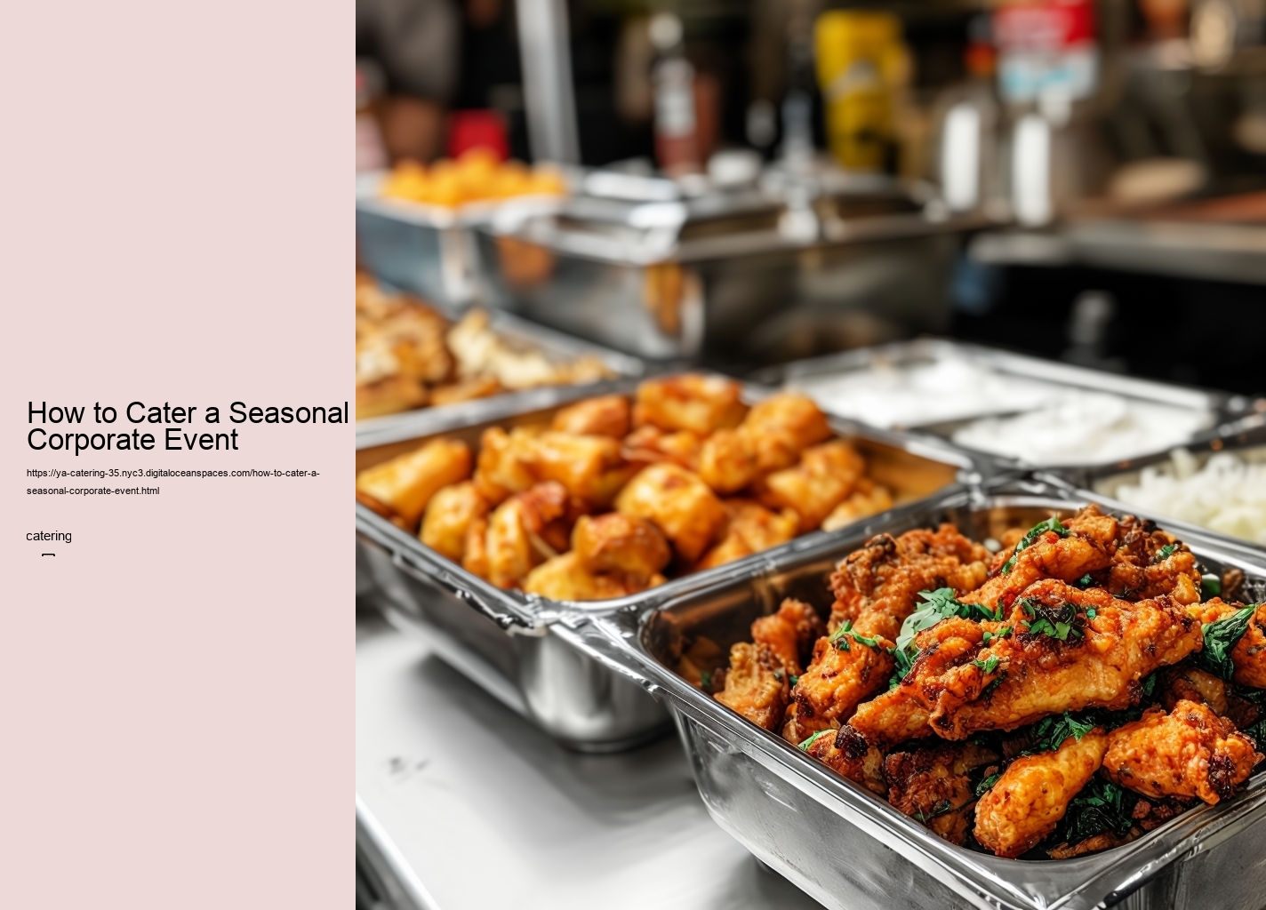 How to Cater a Seasonal Corporate Event