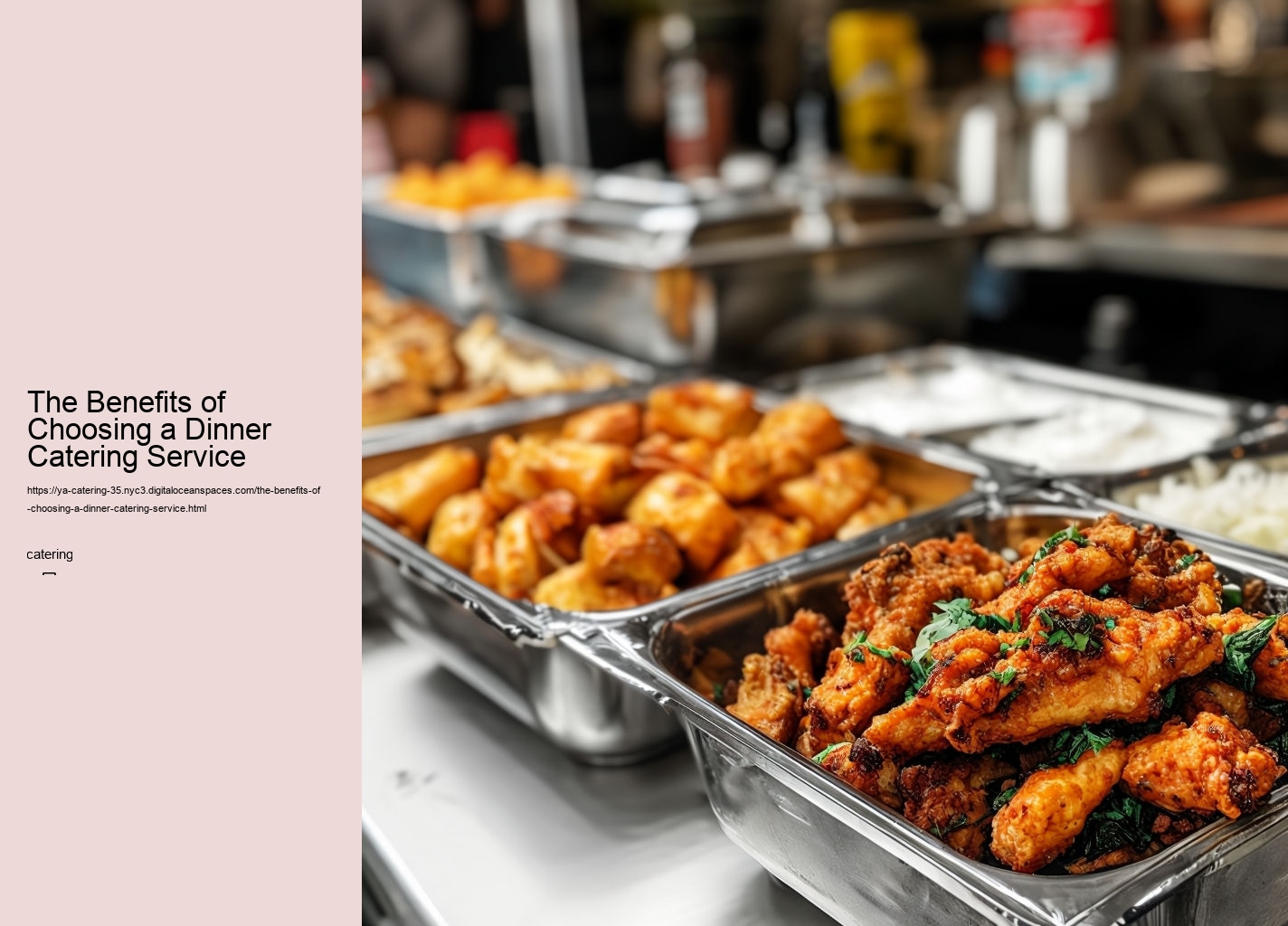 The Benefits of Choosing a Dinner Catering Service